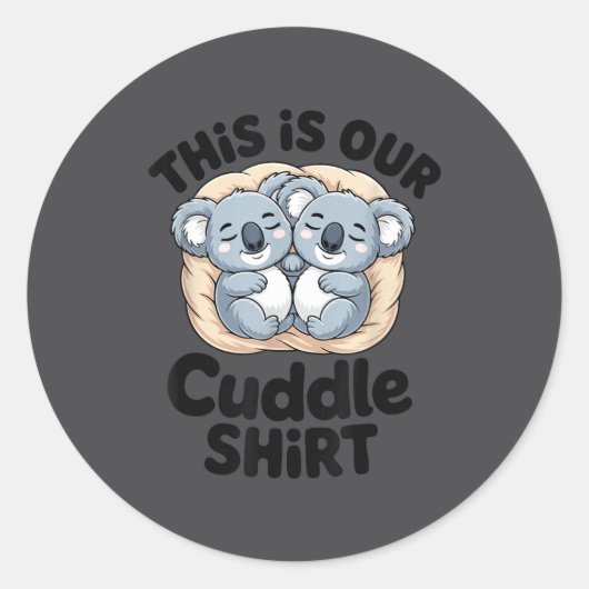 This Is Our Cuddle Shirt Cute Koala Couple  ラウンドシール (正面)