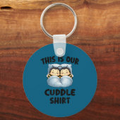 This Is Our Cuddle Shirt Cute Snuggly Bee Couple  キーホルダー (正面)