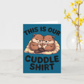 This Is Our Cuddle Shirt Sweet Beavers In Love  カード (黄色い花)