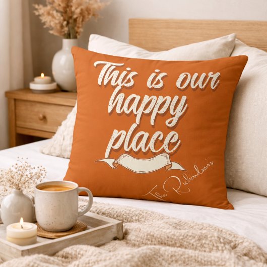 This Is Our Happy Place Burnt Orange Throw Pillow クッション