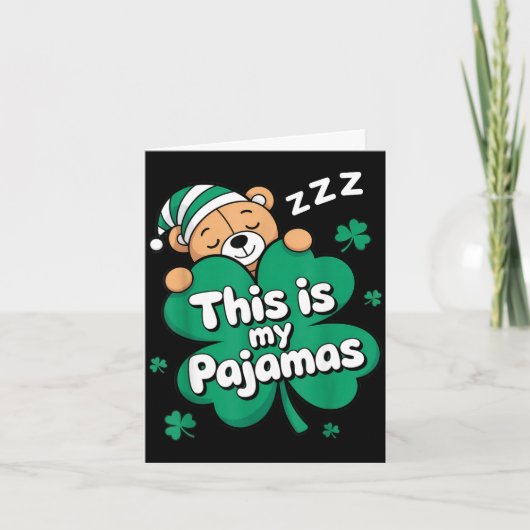 This is pajamas st patricks day teddy bear hug カード (正面)