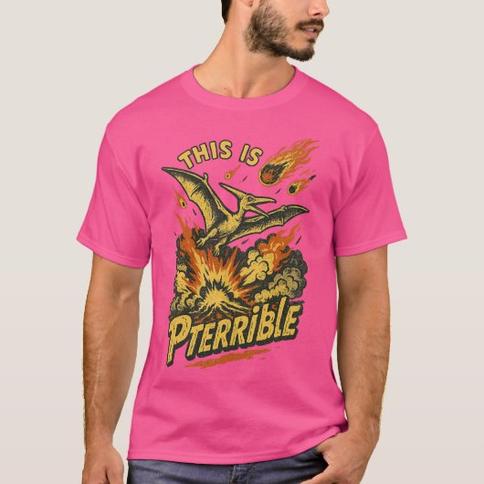 This is Pterrible Tシャツ (正面)