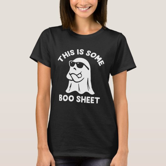 This is Some Boo Sheet Funny Halloween Ghost Tシャツ (正面)