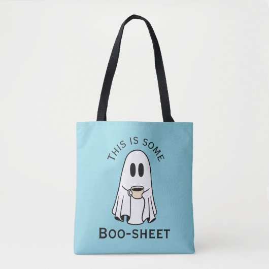 This is some boo-sheet ghost boo with coffee トートバッグ (正面)