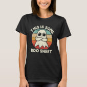 This is Some Boo Sheet Halloween Ghost Tシャツ (正面)