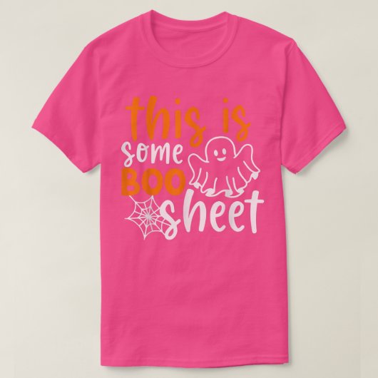 This Is Some Boo Sheet Shirt Funny Halloween Ghost Tシャツ (デザイン正面)