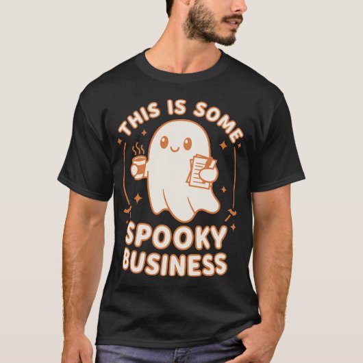 This Is Some Spooky Business Tシャツ (正面)