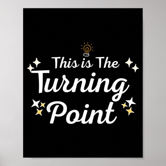This Is The Turning Int Sitivity Insrational Quote ポスター (正面)
