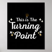 This Is The Turning Int Sitivity Insrational Quote ポスター (正面)