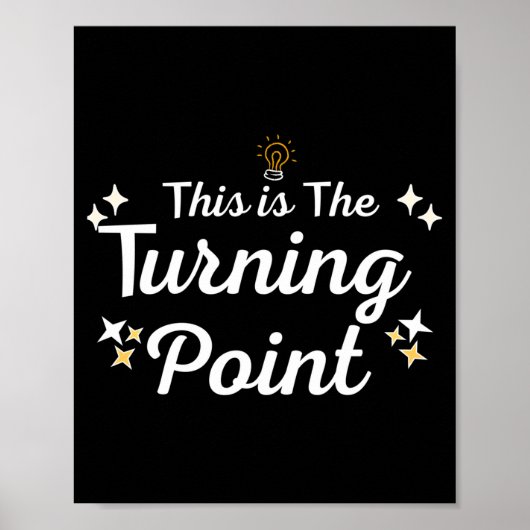 This Is The Turning Int Sitivity Insrational Quote ポスター (正面)