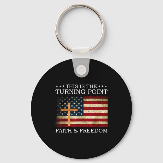 This Is The Turning Point Patriotic Christian Fait キーホルダー (正面)