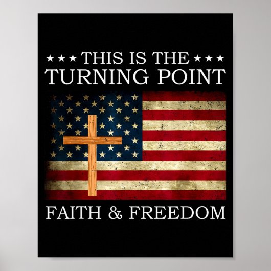 This Is The Turning Point Patriotic Christian Fait ポスター (正面)