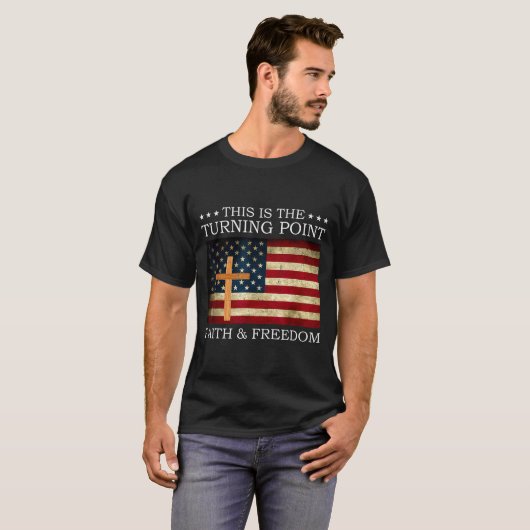 This Is The Turning Point Patriotic Christian Fait Tシャツ (正面フル)