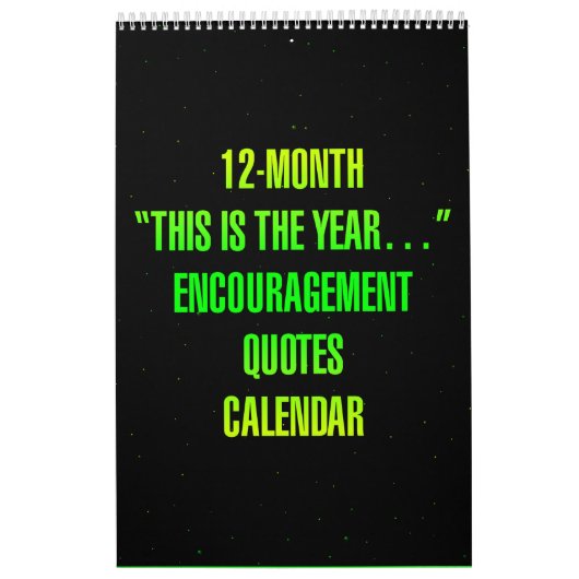 "This is the year..." Encouragement Quotes カレンダー (カバー)