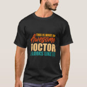 This Is W An Awesome Doctor Looks Like Tシャツ (正面)