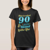 This Is What 90 And Blessed Looks Like 90th Birthd Tシャツ (正面)