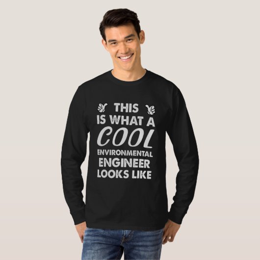 This Is What A Cool Engineer Environmental Looks L Tシャツ (正面フル)