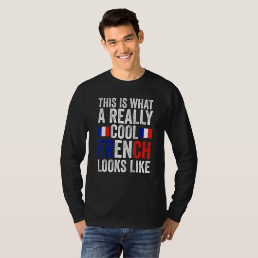 this is what a really cool French looks like Frenc Tシャツ (正面フル)