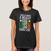 this is what a really cool Irish Irish Ireland Ire Tシャツ (正面)