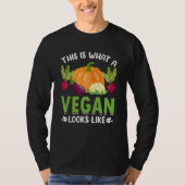 This is what a vegan looks like tシャツ (正面)