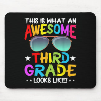 This Is What An Awesome Cute Third Grade Looks Lik マウスパッド