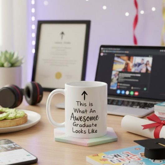 This Is What an Awesome Graduate Looks Like コーヒーマグカップ