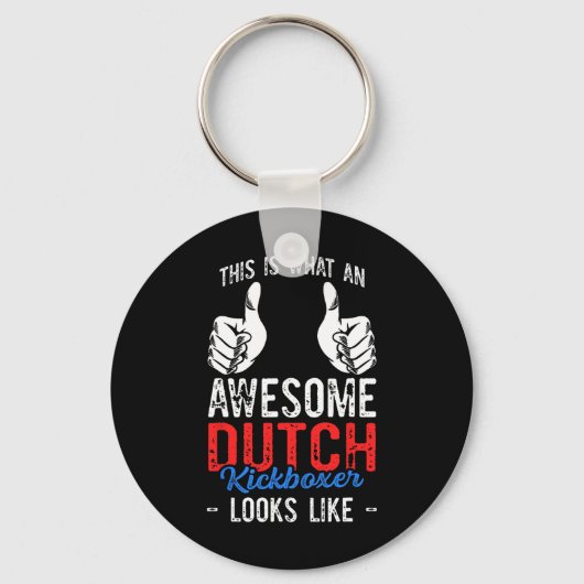 This Is What An Awesome Martial Art Dutch Kickboxi キーホルダー (正面)