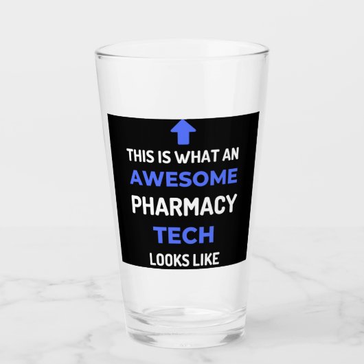 This Is What An Awesome Pharmacy Tech Looks タンブラーグラス (正面)