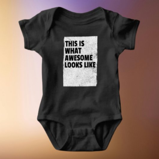 This Is What Awesome Looks Like Baby Bodysuit ベビーボディスーツ