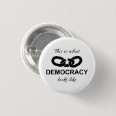 This is What Democracy Looks Like 缶バッジ (正面&裏面)