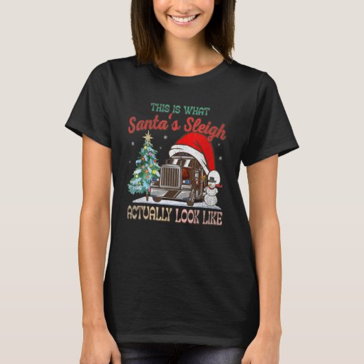This Is What My Santa's Sleigh Firefighter Truck C Tシャツ (正面)