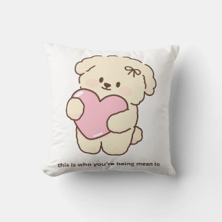 This Is Who You’re Being Mean To Cute Dog Heart クッション