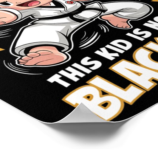 This Kid Is Now A Black Belt Karate Hapkido Award ポスター (角)