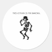 This Kitchen is for Dancing ラウンドシール (正面)