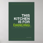 THIS KITCHEN IS FOR DANCING – Funny Kitchen Poster ポスター (正面)