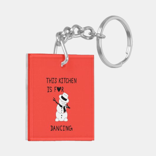 This Kitchen is for dancing snowman キーホルダー (裏面左)