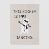 This Kitchen is for dancing snowman 薄葉紙 (正面)