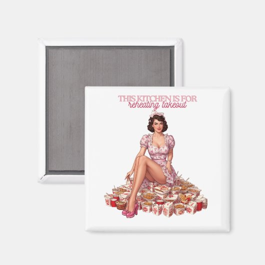 This Kitchen Is for Reheating Takeout Illustration マグネット (正面/裏面)