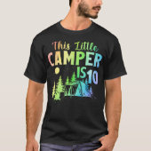 This Little Camper Is 10 Year Old Camping 10Th Bir Tシャツ (正面)