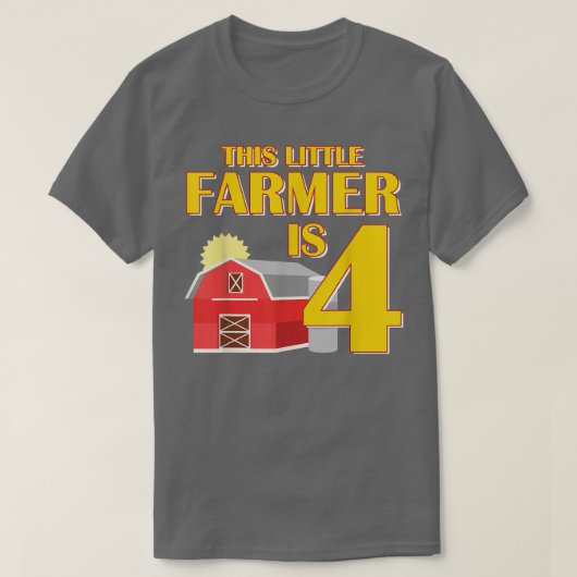 This Little Farmer Is 4 Year Old Farm Tractor Birt Tシャツ (デザイン正面)