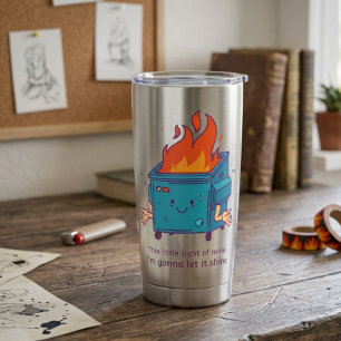 This Little Light: ダンプスターファイアサーモタンブラー 保温保冷タンブラー