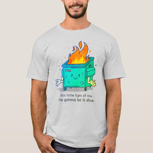 This Little Light: ダンプスターファイアデザイン Tシャツ (正面)