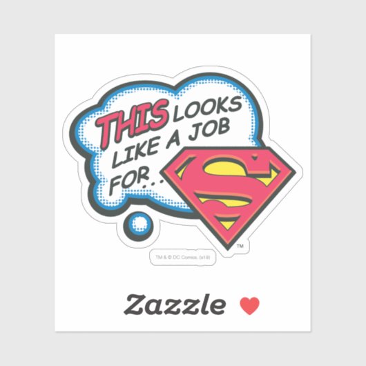 This Looks Like a Job for Superman シール (シート)