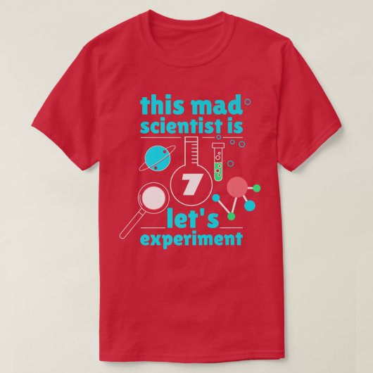 This Mad Scientist is 7 Birthday Seventh 7th Scien Tシャツ (デザイン正面)