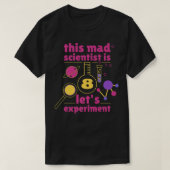 This Mad Scientist is 8 Birthday Eighth 8th Scienc Tシャツ (デザイン正面)
