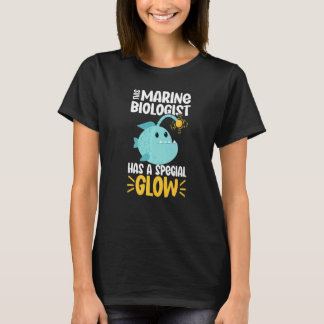 This Marine Biologist has a special glow   Tシャツ
