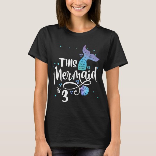 This Mermaid Is 3 Years Old 3rd Birthday Mermaid G Tシャツ (正面)