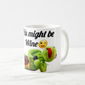 This Might Be Wine | Funny Mug for Wine Lovers コーヒーマグカップ (正面右)