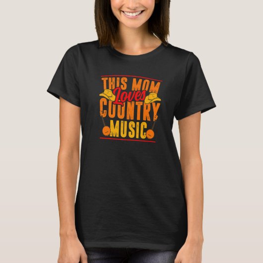 This Mom Loves Country Music   Tシャツ (正面)