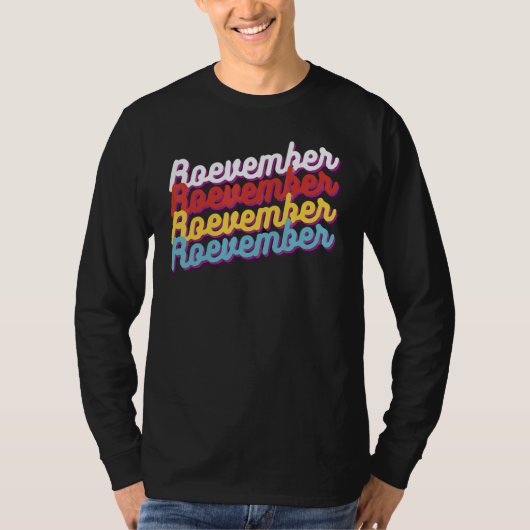 This November We Stand For Roevember Midterms 1 Tシャツ (正面)